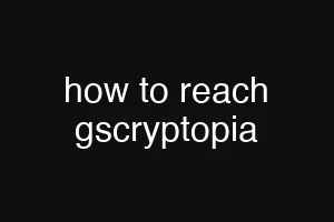 how to reach gscryptopia