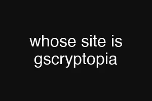 whose site is gscryptopia